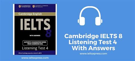 Practice Cambridge IELTS Listening Test With Answers 58 OFF