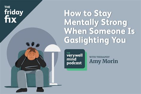 How To Stay Mentally Strong When Someone Is Gaslighting You