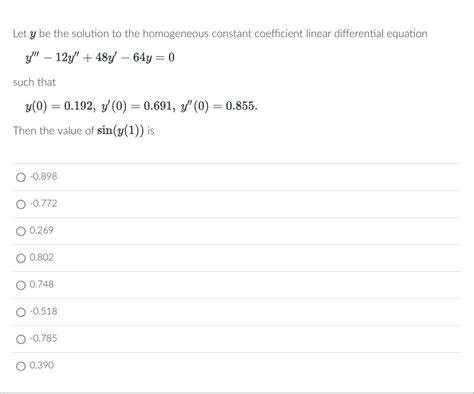 Solved Let Y Be The Solution To The Homogeneous Constant Chegg