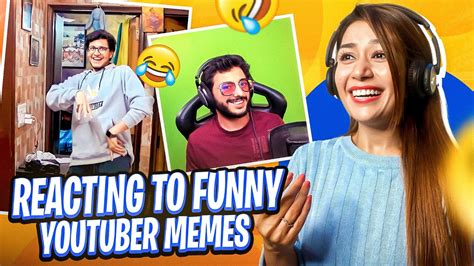 Reacting to Funny YouTuber Memes - YouTube