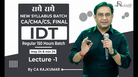 Lec 1 CA Final IDT 150 Regular Batch As Per ICAI New Syllabus For