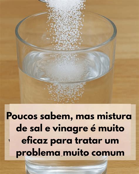 Vinagre E Sal Para Inflamação