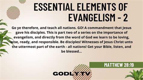 That S The Truth Essential Elements Of Evangelism Matthew