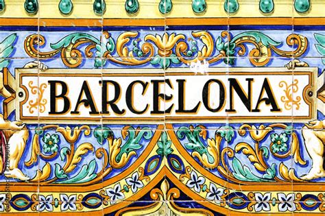 Barcelona Sign Stock Photo Adobe Stock