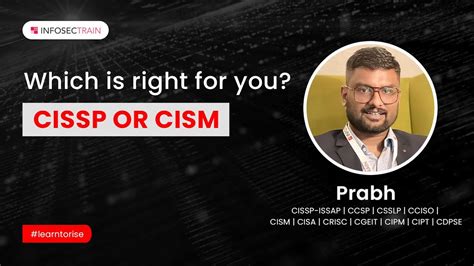 Cissp Or Cism Which Is Right For You Cissp Vs Cism Infosectrain Youtube