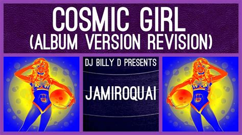 Jamiroquai - Cosmic Girl (Album Version Revision) - YouTube