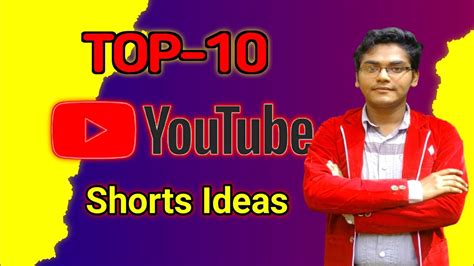 Top 10 New & Unique YouTube Shorts Ideas || How to Start YouTube Shorts ...