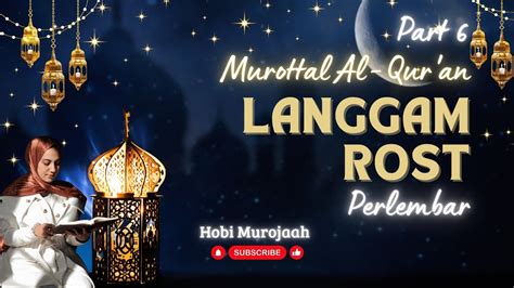 Murottal Al Quran Merdu Bacaan Al Qur An Murottal Al Quran Langgam