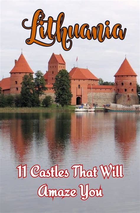 11 Castles in Lithuania That Will Amaze You - Luggage and Lipstick