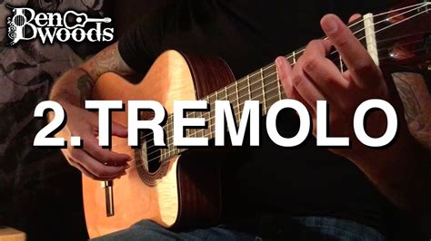 Tremolo Ben Woods Flamenco Guitar Techniques Youtube