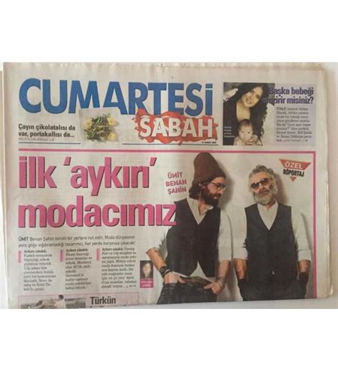 Sabah Gazetesi Cumartesi Eki 21 Şubat 2009 İlk Aykırı Modacımız Ümit