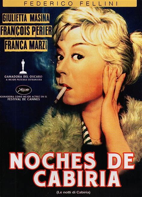 Las Noches De Cabiria Las Leyendas Del Cine