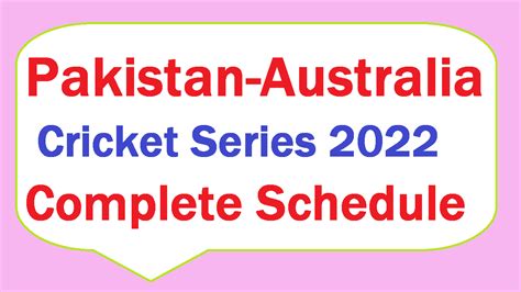 Australia Tour Pakistan Schedule