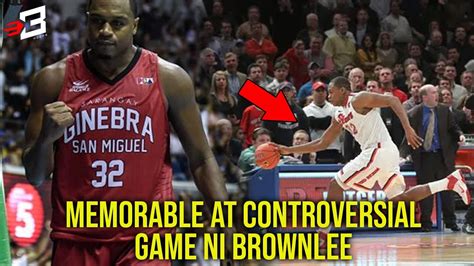 Ang Isa Sa Controversial Game Ni Justin Brownlee Sa College Kaya