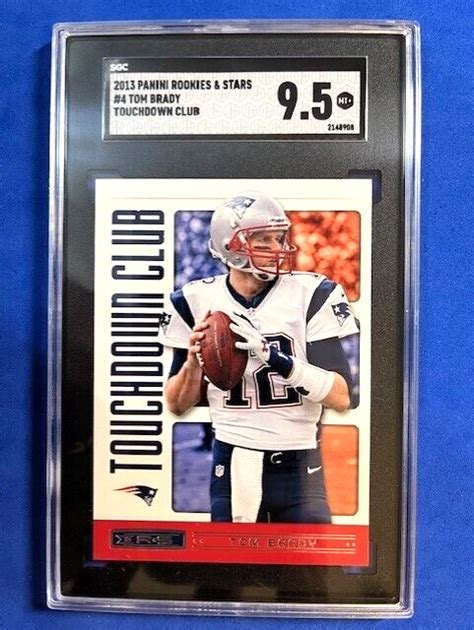 Nfl Tom Brady 2013 Panini Rookies And Stars Touchdown Club Sgc 95