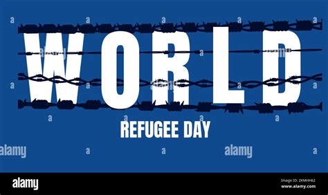 Image Of World Refugee Day Text And Black Strings Of Barbed Wire On