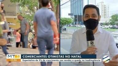 Mttv Edi O Cuiab Comerciantes Est O Otimistas A Queda Da