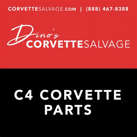 C4 Corvette Parts 1984 1996 Used New Rebuilt Dinos Corvette