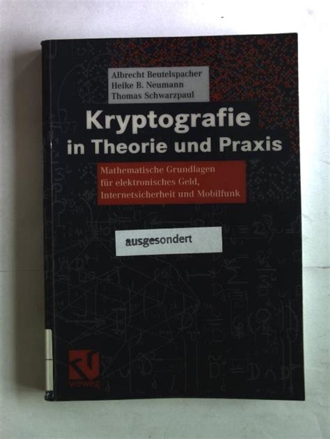 Kryptografie in Theorie und Praxis Mathematische Grundlagen für