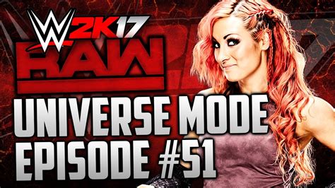 Wwe 2k17 Universe Mode 51 Reappearance Wwe 2k17 Universe Mode