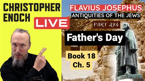 Live Fellowship Josephus Antiquities Book One News Page Video