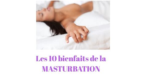 Les Bienfaits De La Masturbation Youtube