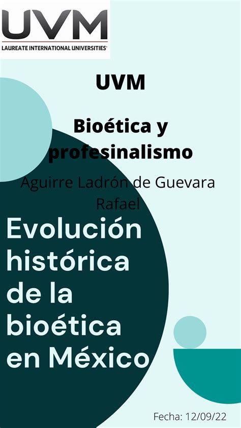 A5 RAF act Evolución histórica de la bioética en México UVM