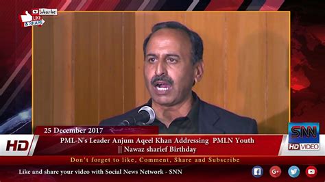 Pml N S Leader Anjum Aqeel Khan Addressing Pmln Youth Nawaz Sharief