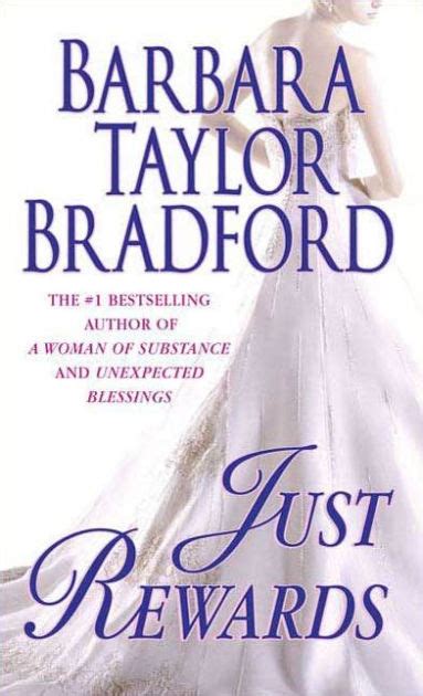 Just Rewards: A Novel of the Harte Family by Barbara Taylor Bradford ...