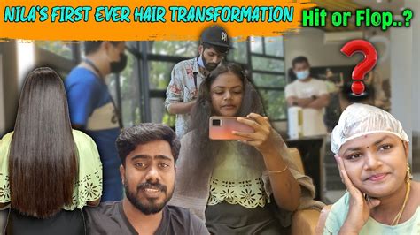 Nila S First Ever Hair Transformation Hit Or Flop Nataraj Nila