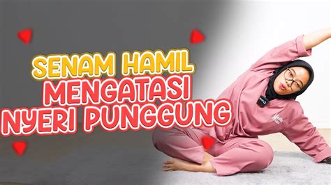 Senam Hamil Mengatasi Nyeri Punggung Bidan Adinda Amd Keb