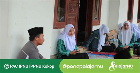 Ngaji Aswaja Dan Ke NU An PR IPNU IPPNU Tramok Giat Rutin Bulanan