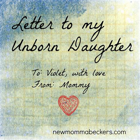 My Unborn Daughter Quotes