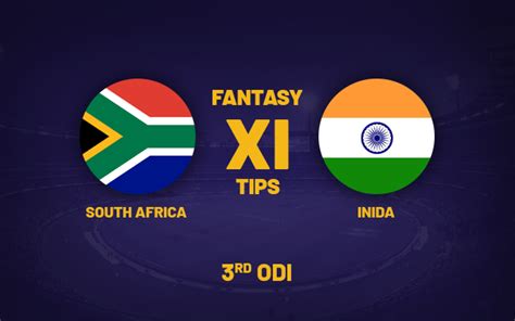 Sa Vs Ind Dream11 Prediction Playing Xi Fantasy Team For Todays 3rd