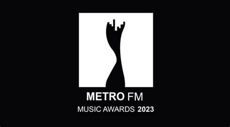 Metro Fm Relaunches The Metro Fm Awards For Their 2023 Edition