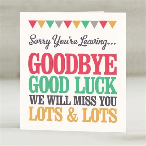 Sorry Youre Leaving Goodbye Good Luck We Will Miss You Etsy