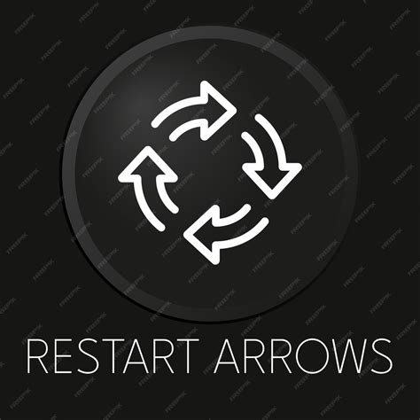 Premium Vector Restart Arrows Minimal Vector Line Icon On 3d Button