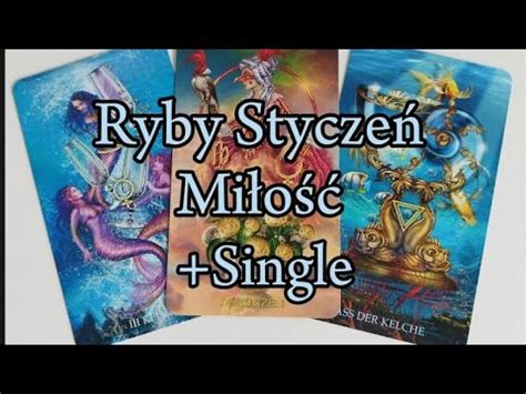 Ryby Styczeń Miłość Horoskop miłosny Tarot YouTube