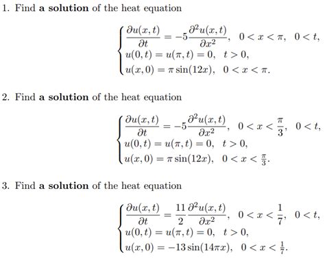 Solved 1 Find A Solution Of The Heat Equation