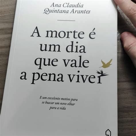 Livro A Morte É Um Dia Que Vale A Pena Viver Livro Usado 43699851