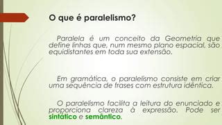 O Que É Paralelismo