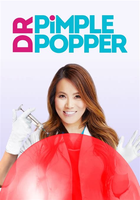 Dr Pimple Popper Season 2 Watch Episodes Streaming Online