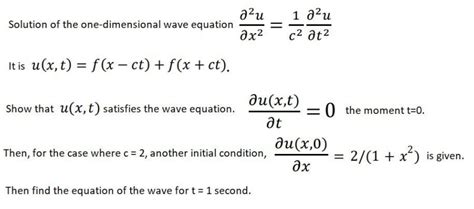 Solved Solution Of The One Dimensional Wave Equation Chegg