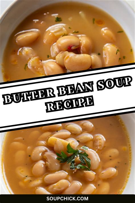 Butter Bean Soup Recipe | Crispy & Healthy