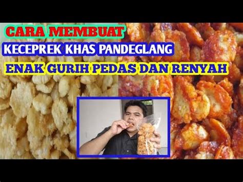 Cara Membuat Keceprek Melinjo Pedas Manis Gurih Dan Renyah Youtube