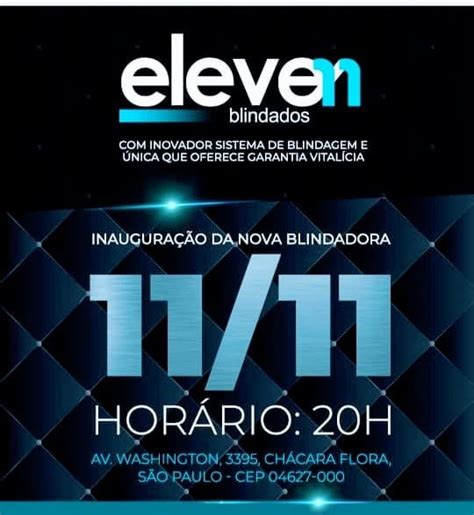 Grupo Eleven Blindados Mais De Anos No Mercado Comemora