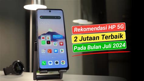 5 HP 5G Terbaik Harga 2 Jutaan Di Bulan Juli 2024 YouTube