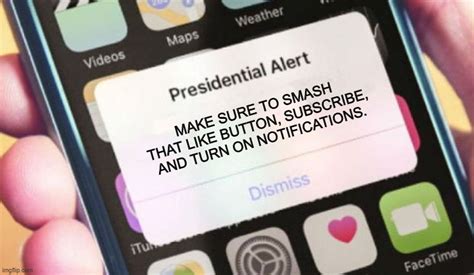 Presidential Alert Meme Imgflip