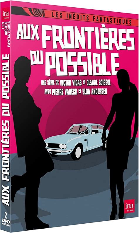 Aux Fronti Res Du Possible Les Pisodes Le Magazine Des S Ries