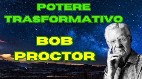 Bob Proctor E La Legge Dell Attrazione Creare La Vita Che Desideri